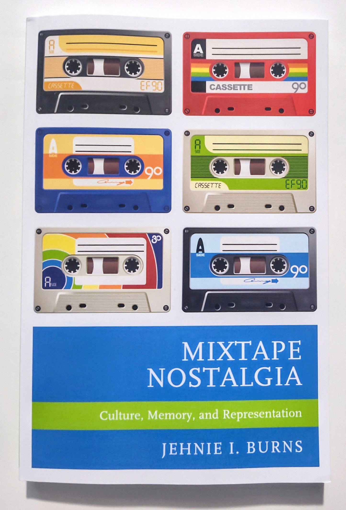 Book: "Mixtape Nostalgia" by Jehnie Burns