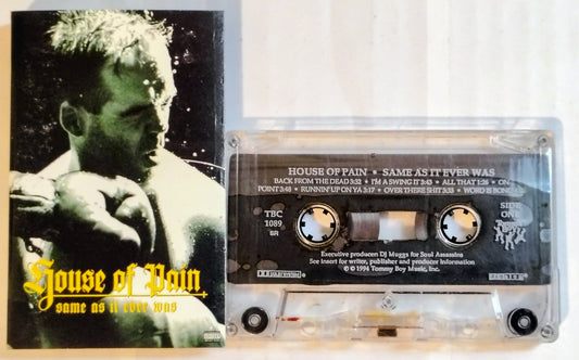 House Of Pain - “Same As It Ever Was” - CASSETTE TAPE VG+/G+