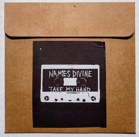 Names Divine - “Take My Hand” - INDIE COMPACT DISC M/M (*3rd Floor Tapes Exclusive* + digital download)