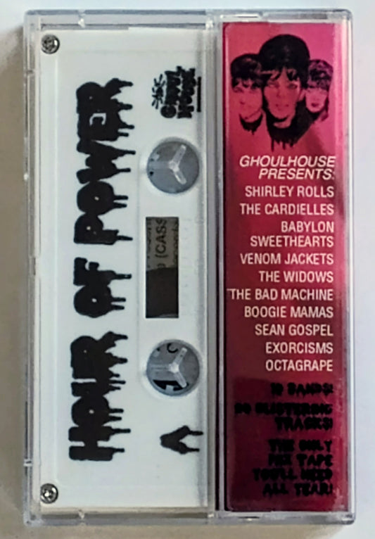 Various Artists - "Hour Of Power (Ghoulhouse Records Compilation)" - INDIE CASSETTE TAPE M/M