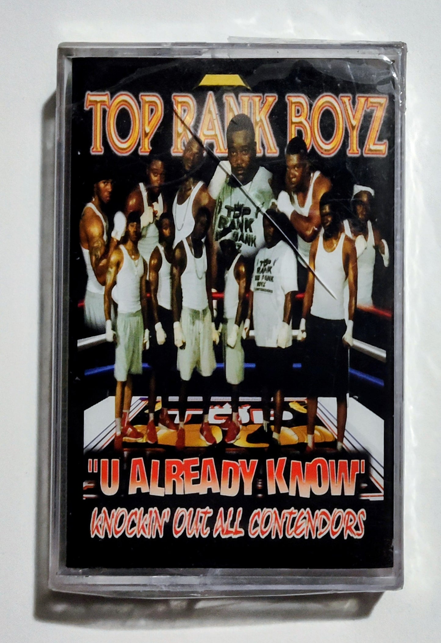 Top Rank Boyz - "U Already Know" - CASSETTE TAPE VG/M (Sealed; badly cracked case)