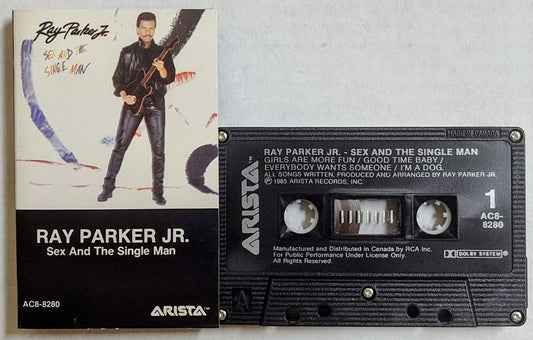 Ray Parker Jr. - “Sex And The Single Man” - CASSETTE TAPE (Canada; Black Shell) VG+/VG+