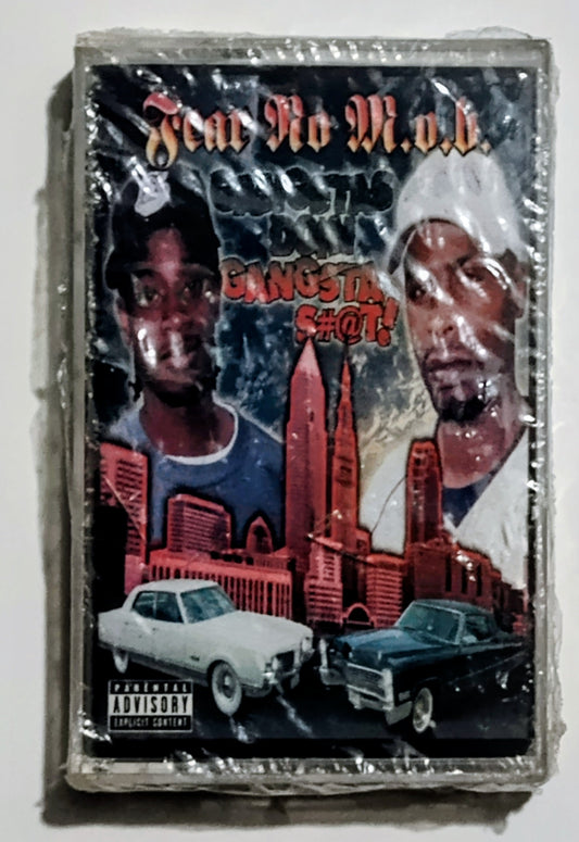 Fear No M.O.B. - "Gangstas Doin' Gangsta S#@t!" - CASSETTE TAPE VG/M (Sealed; loose/wavy cellophane; cracked back of case)