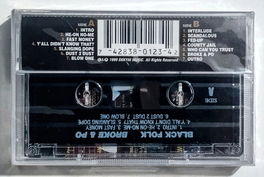 Black Folk - "Broke & Po" - CASSETTE TAPE M/M (Sealed)
