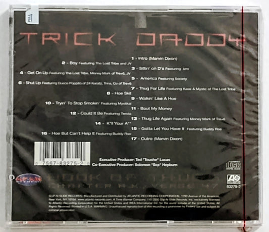 Trick Daddy - “Book Of Thugs: Chapter AK Verse 47” - COMPACT DISC M/M (Sealed)