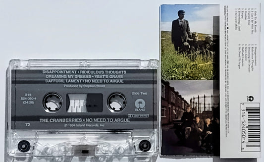 Cranberries, The - “No Need To Argue” - CASSETTE TAPE VG+/VG+