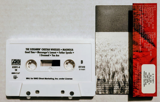 Screamin’ Cheetah Wheelies, The - “Magnolia” - CASSETTE TAPE (BMG) VG+/VG+