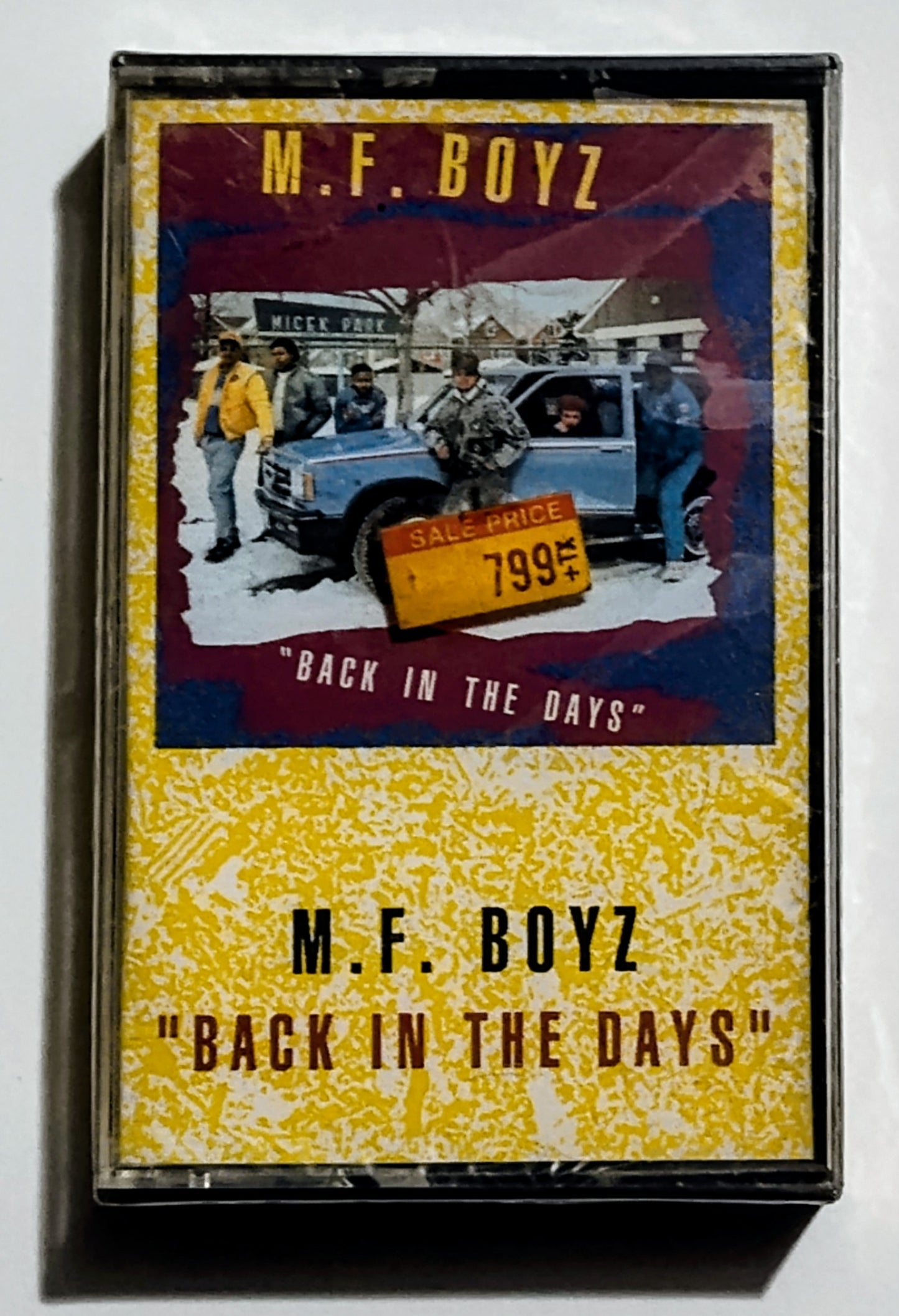 M.F. Boyz - "Back In The Days" - CASSETTE TAPE NM/M (Sealed; tiny crack in case spine)