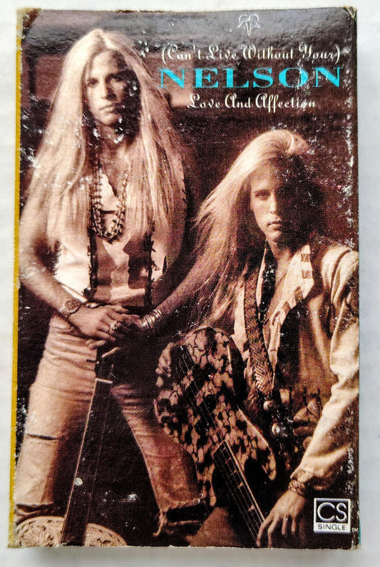 Nelson - (Can't Live Without Your) Love and Affection