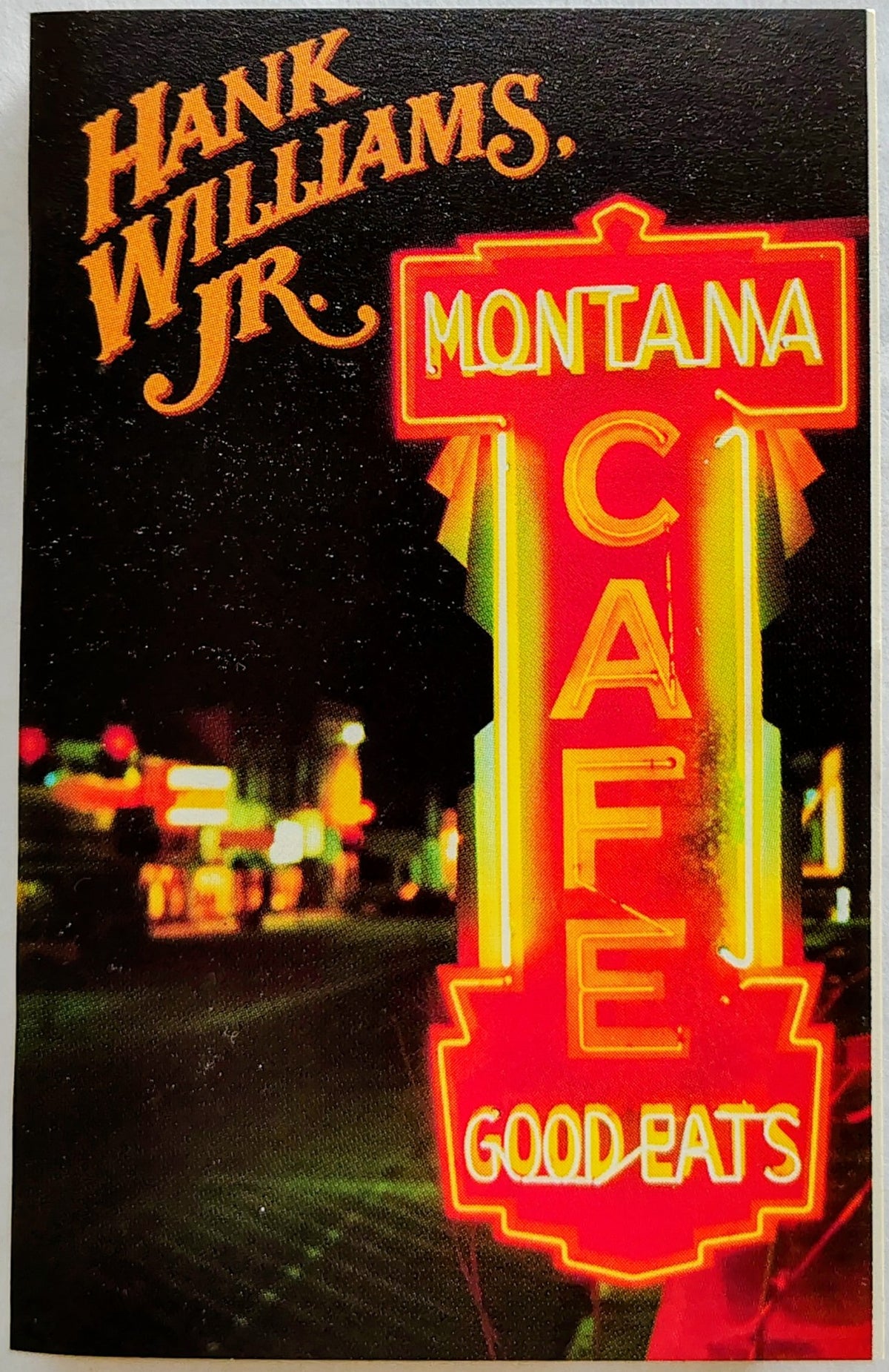 Hank Williams, Jr. - Montana Cafe