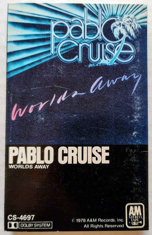 Pablo Cruise - Worlds Away