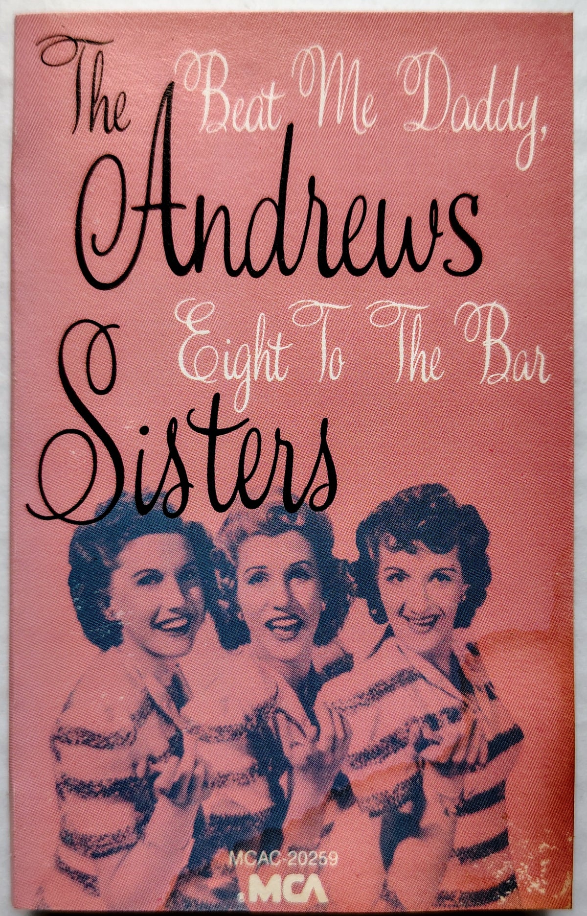 The Andrews Sisters - Beat Me Daddy, Eight to the Bar