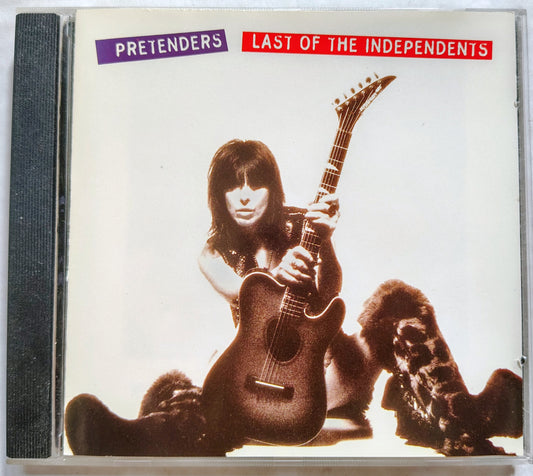 Pretenders - Last of the Independents