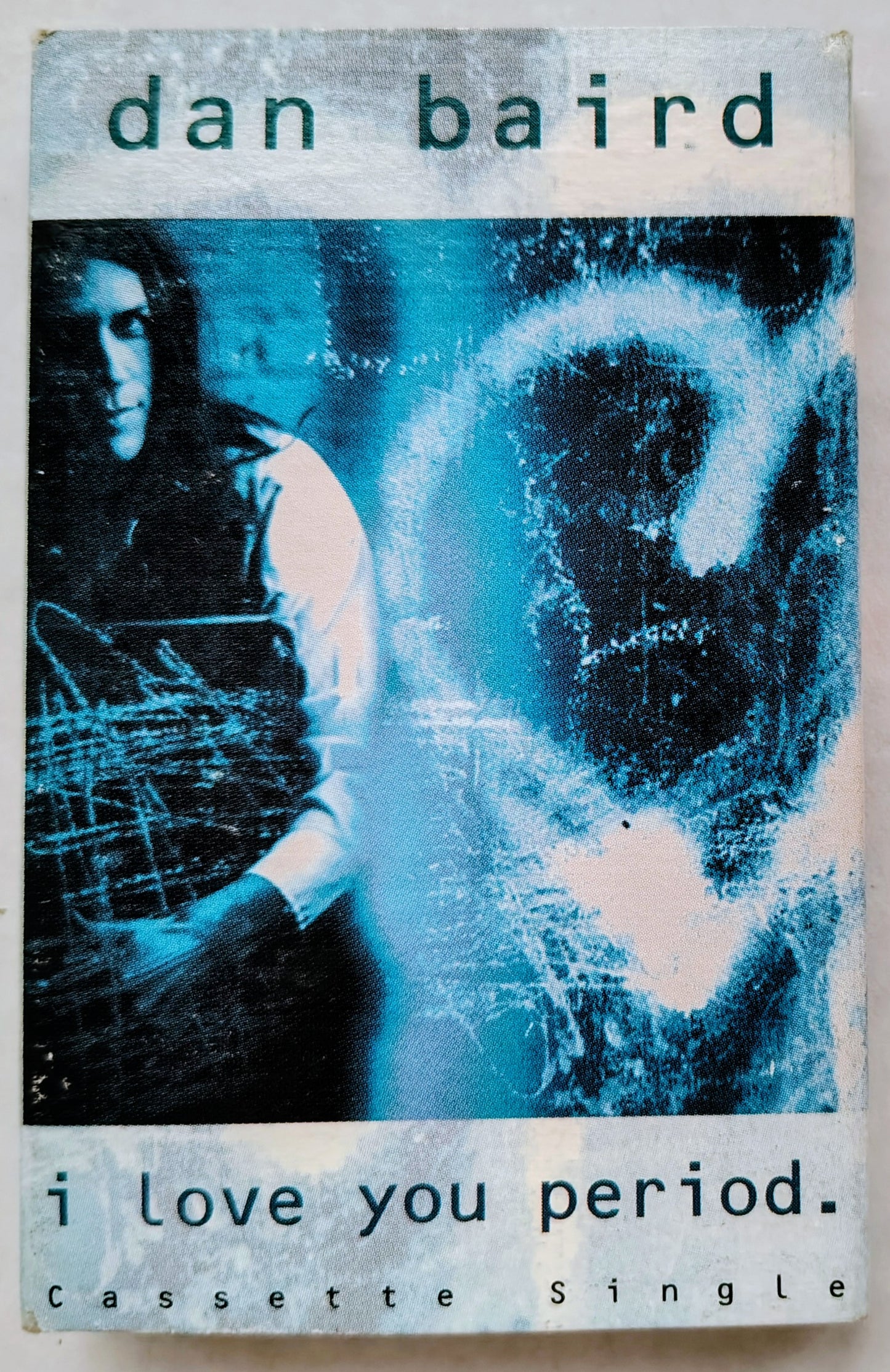 Dan Baird - I Love You Period.