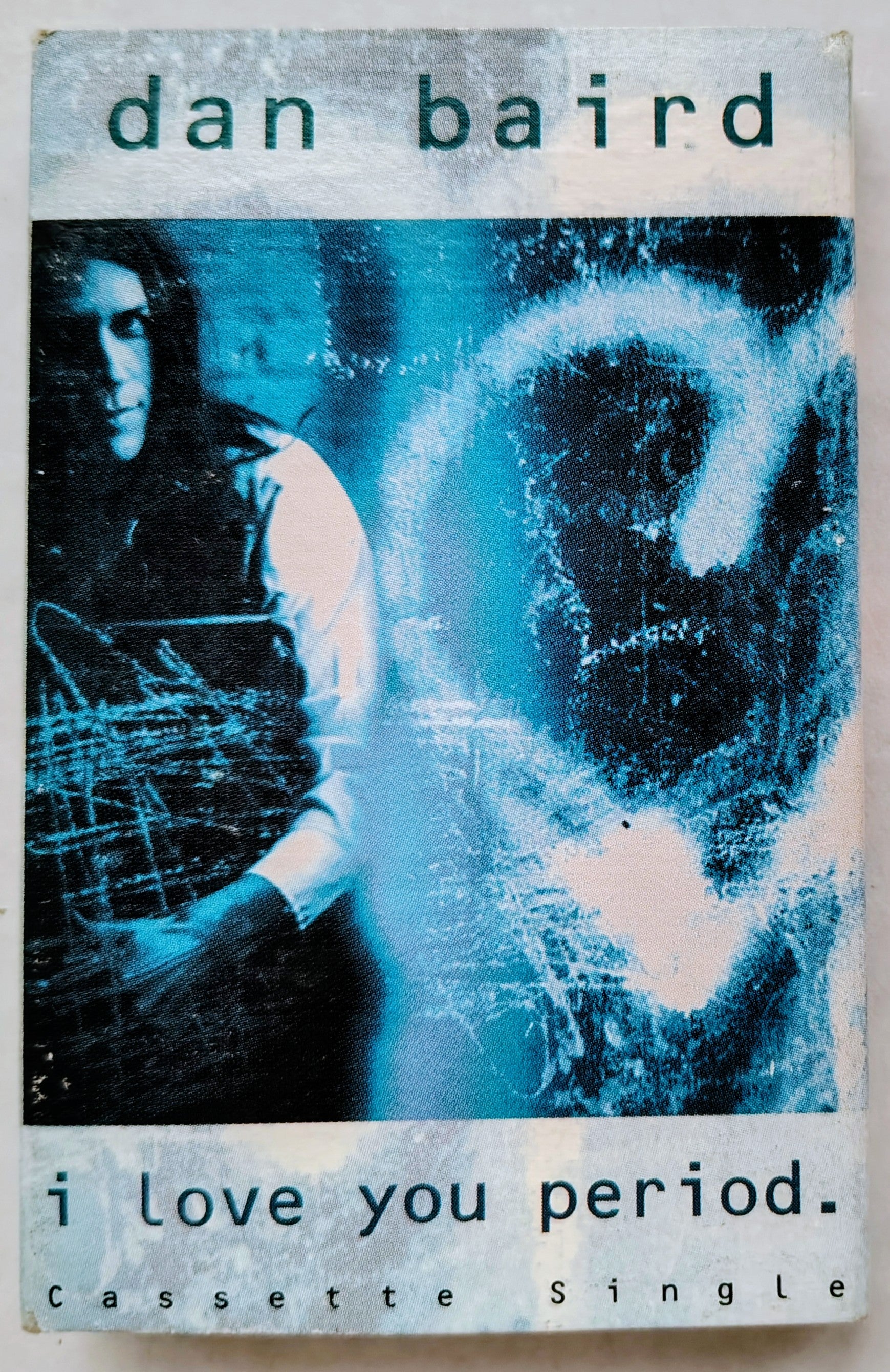 Dan Baird - I Love You Period.