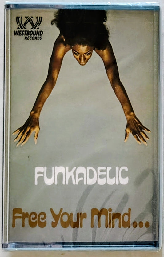 Funkadelic - Free Your Mind...