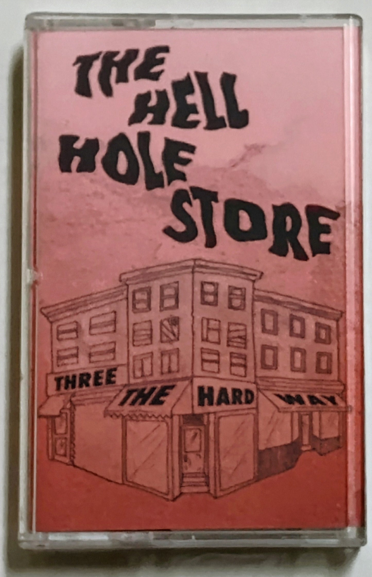 Hell Hole Store (Darko The Super + iAlive) - "Three The Hard Way” - INDIE CASSETTE TAPE NM/NM [Already Dead Tapes] (Personal Collection)