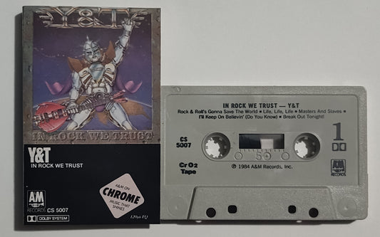 Y & T - "In Rock We Trust" - CASSETTE TAPE (Chrome; DOLBY)VG+/VG+