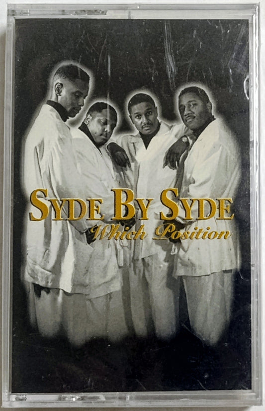 Syde By Syde - “Which Position” - CASSETTE TAPE NM/M (Sealed; scratchy cellophane; tiny tear in seal)