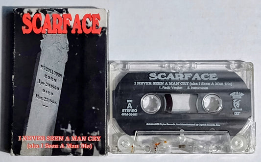 Scarface - “I Never Seen A Man Cry” - CASSETTE TAPE (Single) G+/VG