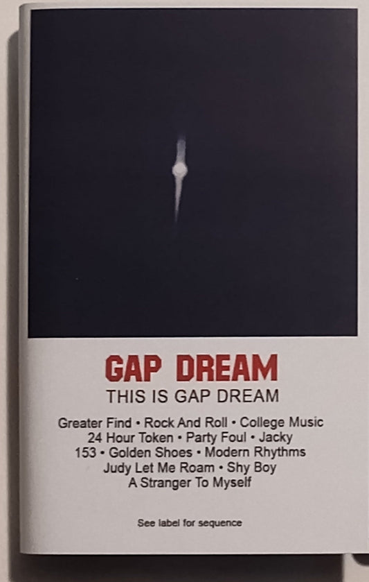 Gap Dream - "This Is Gap Dream" - INDIE CASSETTE TAPE (Black shell) M/M (New; not sealed)