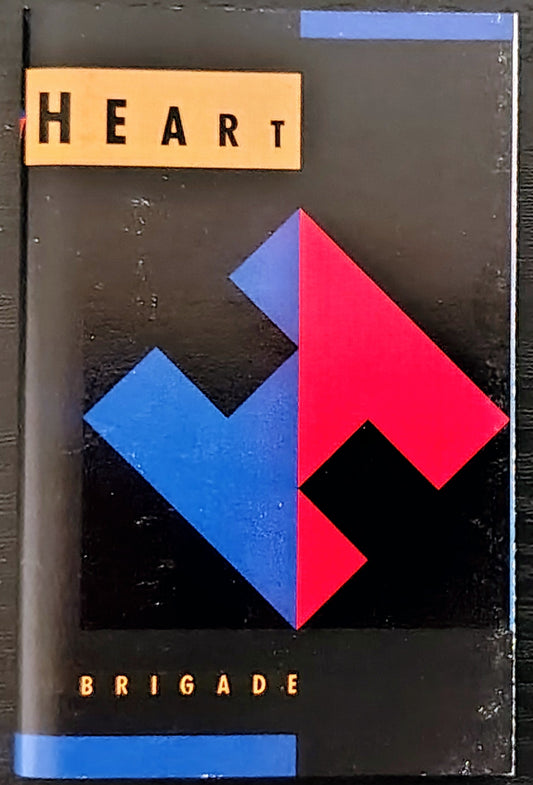Heart - “Brigade” - CASSETTE TAPE VG/VG+