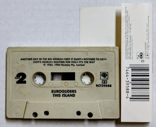 Eurogliders - “This Island” - CASSETTE TAPE VG+/VG+