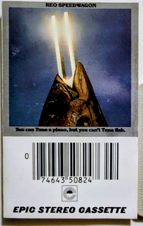 REO Speedwagon - "You Can Tune A Piano But You Can't Tuna Fish" - CASSETTE TAPE (DOLBY) G+/VG+