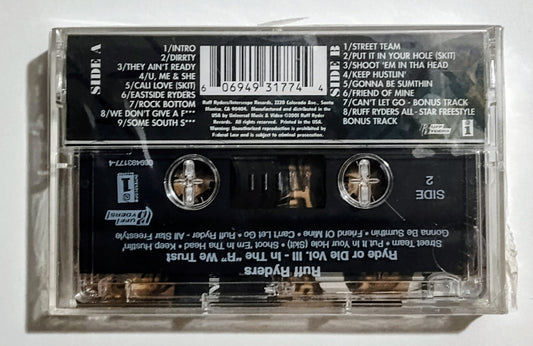 Ruff Ryders - "Ride Or Die Vol. III-In The 'R' We Trust" - CASSETTE TAPE VG+/M (Sealed with hype sticker; tiny tear in seal on spine; 1 cm crack/break on bottom of case cover)