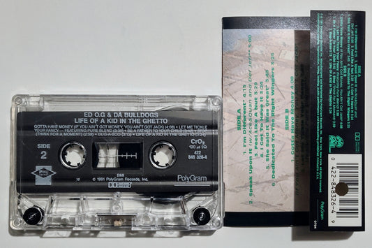 Ed O.G. & Da Bulldogs - "Life Of A Kid In The Ghetto" - CASSETTE TAPE (Chrome; DOLBY HX PRO) VG+/VG+