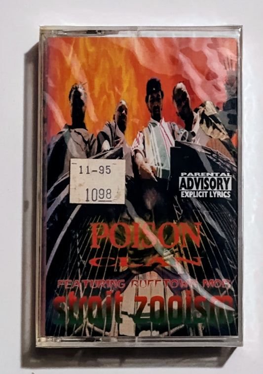 Poison Clan - "Strait Zooism" - CASSETTE TAPE (SR) NM/M (Sealed; Lightstruck cover)