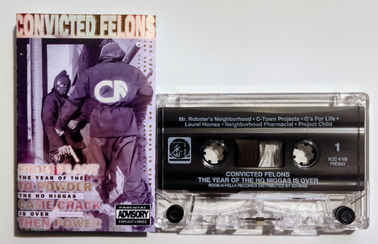 Convicted Felons - "The Year Of The -- ---- Is Over" - CASSETTE TAPE VG+/NM (Hole in barcode)