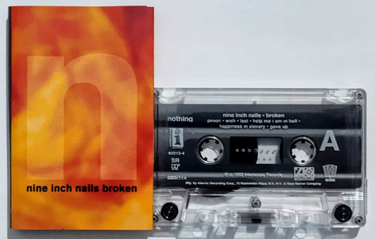 Nine Inch Nails - “Broken” - CASSETTE TAPE VG+/VG+