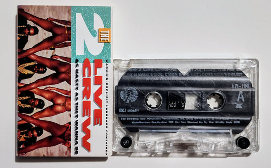 2 Live Crew - "As Nasty As They Wanna Be" - CASSETTE TAPE (DOLBY) VG+/VG