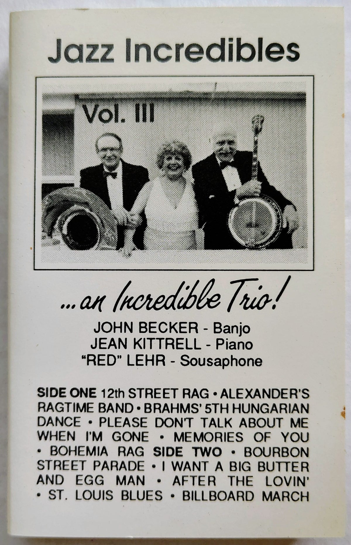 Jazz Incredibles - "Jazz Incredibles Vol. III ...an Incredible Trio!" - CASSETTE TAPE VG+/VG+