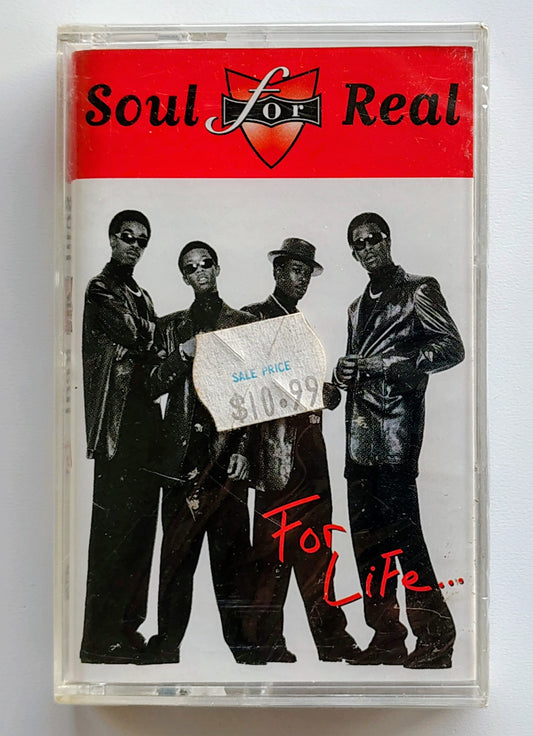 Soul For Real - “For Life…” - CASSETTE TAPE NM/M (Tiny crack on back of case)