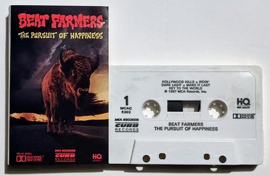 Beat Farmers - "The Pursuit Of Happiness " - CASSETTE TAPE VG/VG (Drill hole thru cover and cassette shell)