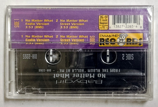 Babygirl - “No Matter What” - CASSETTE TAPE (Single) M/M (Sealed)