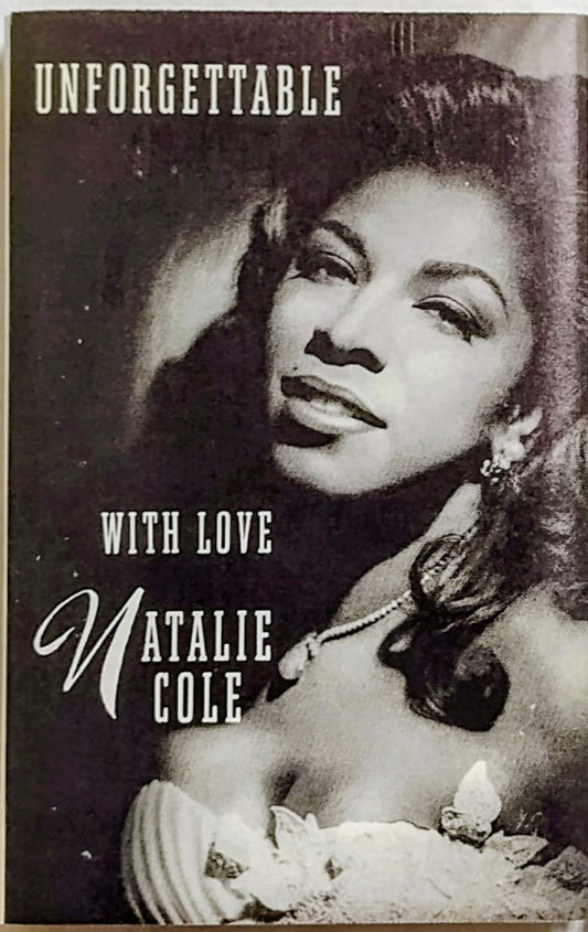 Natalie Cole - “Unforgettable With Love” - CASSETTE TAPE VG+/VG+