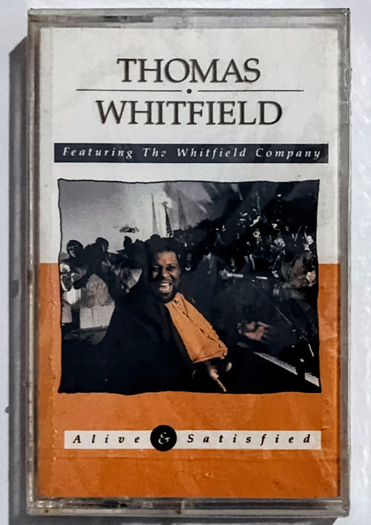Thomas Whitfield Featuring The Whitfield Company - “Alive And Satisfied” - CASSETTE TAPE NM/M (Sealed) *⭐*