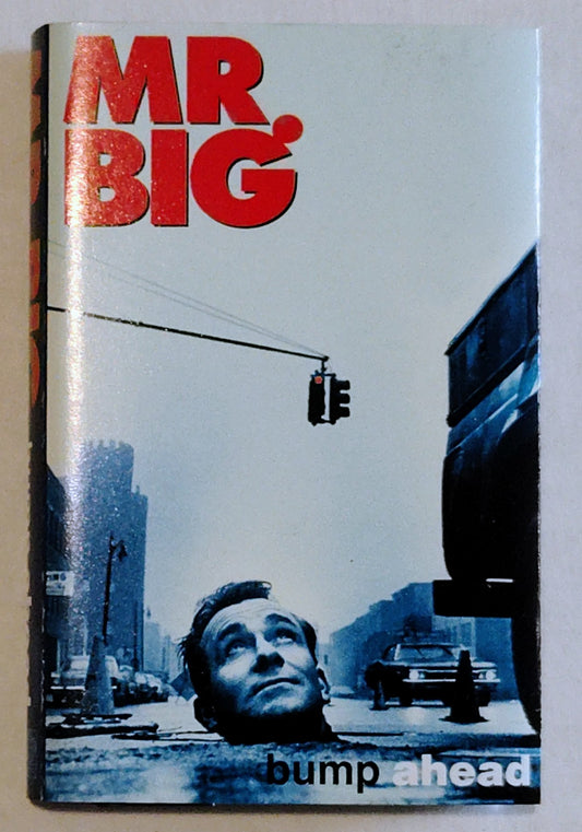 Mr Big - “Bump Ahead” - CASSETTE TAPE VG+/VG+