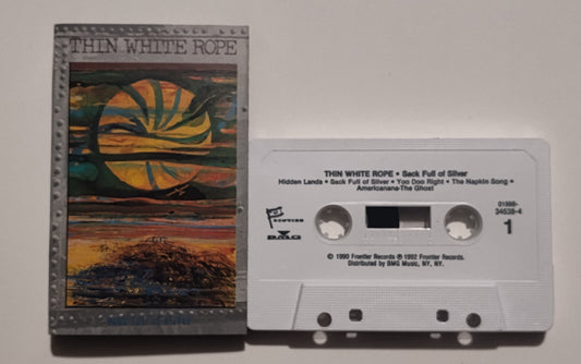 Thin White Rope - "Sack Full Of Silver" - CASSETTE TAPE VG+/VG+