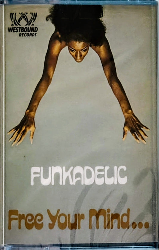 Funkadelic - "Free Your Mind..." - INDIE CASSETTE TAPE M/M (Sealed)