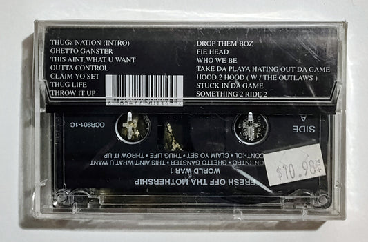 Thugz Nation - "Fresh Off Tha Mothership (World War I)" - CASSETTE TAPE  NM/M (Crack in cover and spine of case)