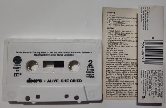 Doors, The - "Alive, She Cried" - CASSETTE TAPE (SR; DOLBY) VG+/VG+