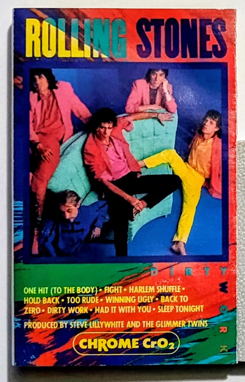 Rolling Stones - "Dirty Work" - CASSETTE TAPE (Chrome; DOLBY) G+/VG+ (Water damaged j card)