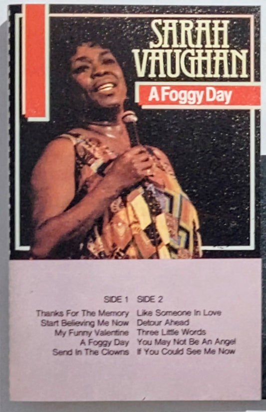Sarah Vaughan - “A Foggy Day” - CASSETTE TAPE (Netherlands) VG+/VG+