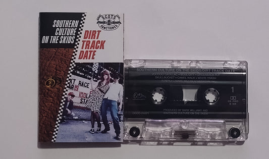 Southern Culture On The Skids - "Dirt Track Date" - CASSETTE TAPE (DOLBY HX PRO B NR) VG+/VG+