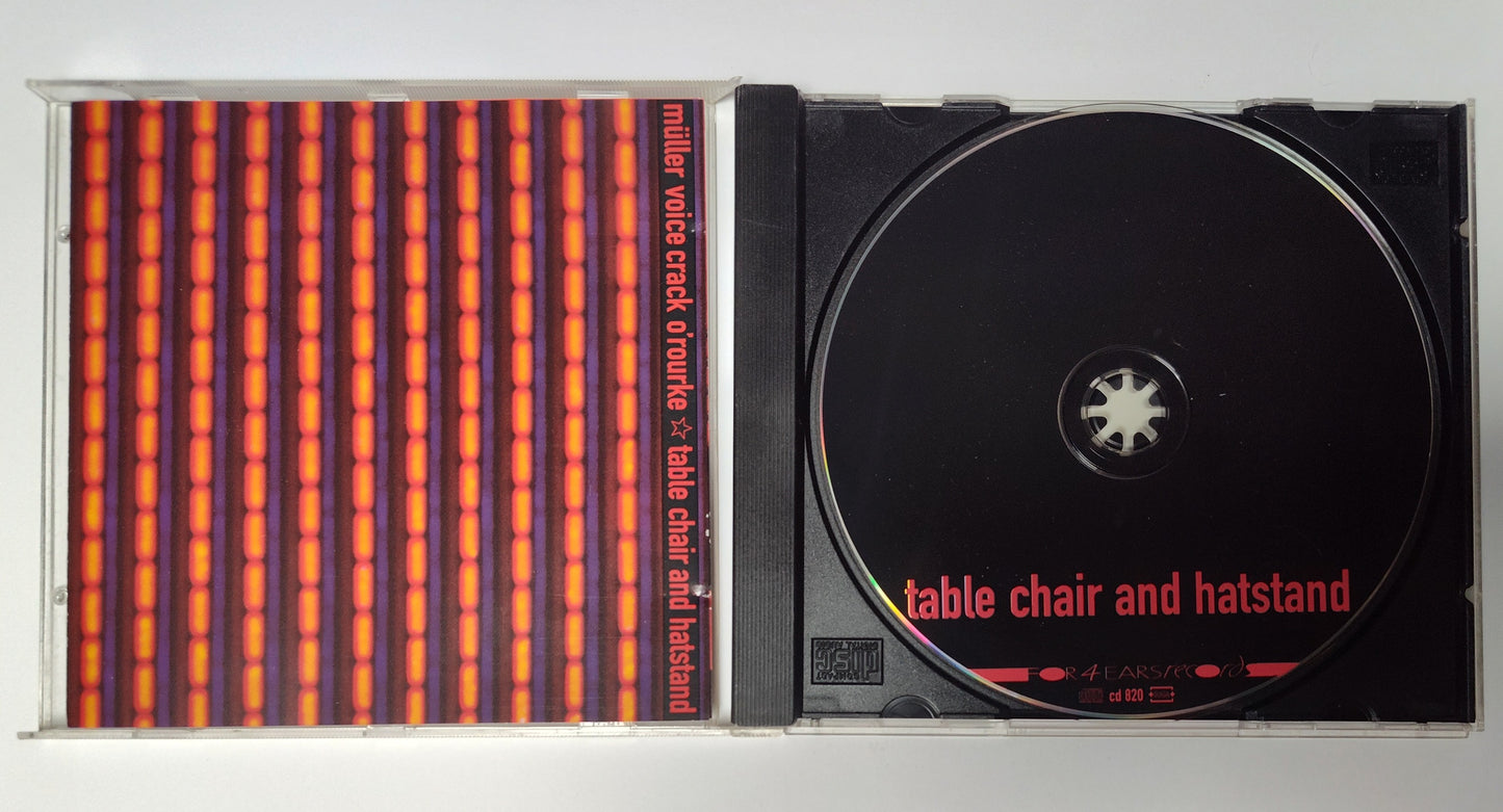 Müller, Voice Crack, O'Rourke - "Table Chair And Hatstand" - INDIE COMPACT DISC VG+/VG+