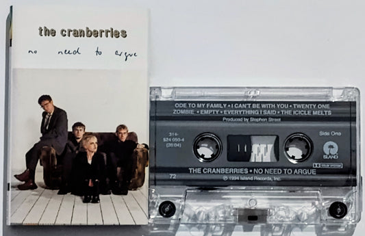 Cranberries, The - “No Need To Argue” - CASSETTE TAPE VG+/VG+